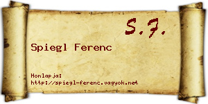 Spiegl Ferenc névjegykártya